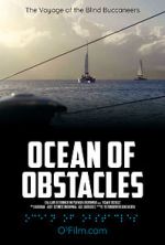 Watch Ocean of Obstacles Watch123movies
