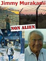 Watch Jimmy Murakami: Non Alien Watch123movies