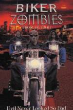 Watch Biker Zombies Watch123movies