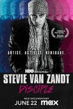 Watch Stevie Van Zandt: Disciple Watch123movies