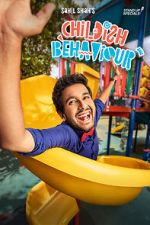 Watch Sahil Shah: Childish Behaviour Watch123movies