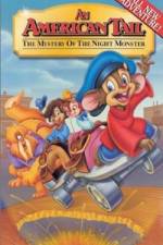 Watch An American Tail The Mystery of the Night Monster Watch123movies