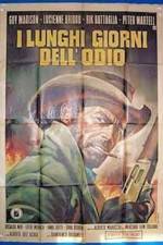 Watch I lunghi giorni dell'odio Watch123movies
