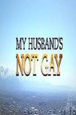 Watch My Husband\'s Not Gay Watch123movies