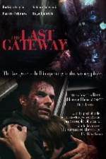 Watch The Last Gateway Watch123movies