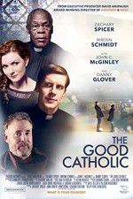Watch The Good Catholic Watch123movies