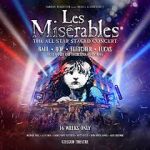 Watch Les Misérables: The Staged Concert Watch123movies
