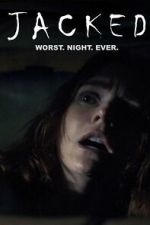 Watch Jacked Watch123movies