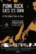 Watch Punk Rock Eats Its Own: A Film About Face to Face Watch123movies