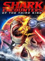 Watch Shark Encounters of the Third Kind Watch123movies