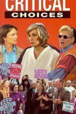 Watch Critical Choices Watch123movies