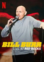 Watch Bill Burr: Live at Red Rocks (TV Special 2022) Watch123movies