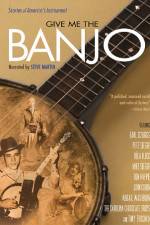 Watch Give Me the Banjo Watch123movies