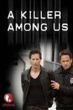 Watch A Killer Among Us Watch123movies