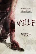 Watch Vile Watch123movies