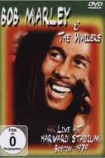 Watch Bob Marley and The Wailers - Live At Harvard Stadium Watch123movies