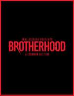 Watch Brotherhood Watch123movies