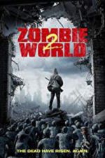 Watch Zombie World 2 Watch123movies
