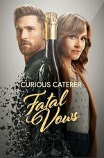 Watch Curious Caterer: Fatal Vows Watch123movies