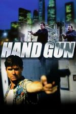 Watch Hand Gun Watch123movies