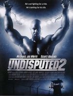 Watch Undisputed 2: Last Man Standing Watch123movies