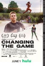 Watch Changing the Game Watch123movies
