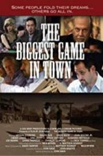 Watch The Biggest Game in Town Watch123movies