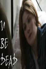 Watch U Be Dead Watch123movies