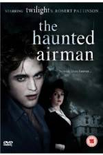 Watch The Haunted Airman Watch123movies