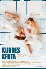 Watch Kuudes kerta Watch123movies