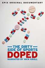 Watch Doped: The Dirty Side of Sports Watch123movies