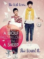 Watch When a Wolf Falls in Love with a Sheep Watch123movies
