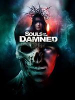 Watch Souls of the Damned Watch123movies