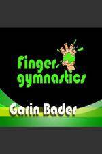 Watch Garin Bader: Finger Gymnastics Super Hand Conditioning Watch123movies