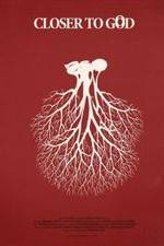 Watch Closer to God Watch123movies