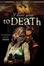 Watch I Love You to Death Watch123movies