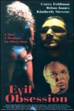 Watch Evil Obsession Watch123movies
