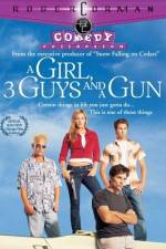 Watch A Girl Three Guys and a Gun Watch123movies