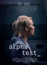 Watch Alpha Test Watch123movies