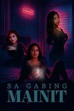 Watch Sa gabing mainit Watch123movies
