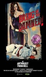 Watch Bring on the Damned! Watch123movies