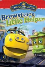 Watch Chuggington: Brewster's Little Helper Watch123movies