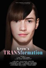Watch Krow\'s TRANSformation Watch123movies