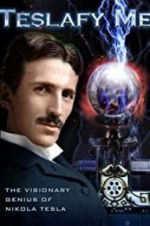 Watch Teslafy Me Watch123movies