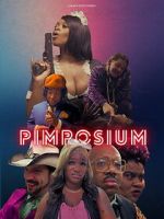 Watch Pimposium Watch123movies