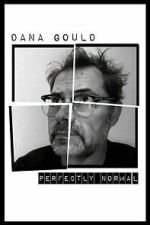 Watch Dana Gould: Perfectly Normal Watch123movies