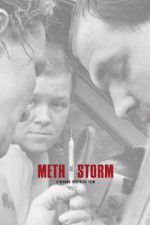 Watch Meth Storm Watch123movies