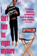 Watch I Don't Hate Las Vegas Anymore Watch123movies