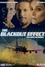 Watch Blackout Effect Watch123movies