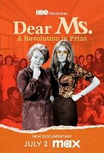 Watch Dear Ms.: A Revolution in Print Watch123movies